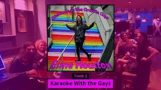 Esme Houston - Karaoke With the Gays