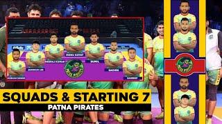 Pro kabaddi 2021 | Patna Pirates Full Squads and Starting 7 | Patna Pirates team 2021 | PKL 2021