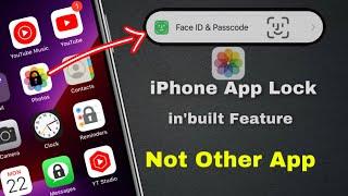 iPhone App Lock inbuilt New Feature Without Other App Use￼ ( inbuilt Not App Buy Save Money )