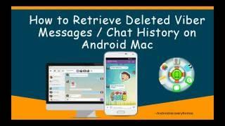 How to Retrieve Deleted Viber Messages Chat History on Android Mac