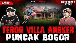 MASA GAK TAU VILLA NYA ?? INI BIKIN GEMPAR REMAJA PARUNG BOGOR - PODCAST HOROR