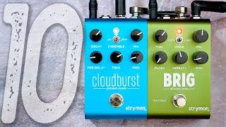 10 Beautiful Ambient Sounds | STRYMON Brig + Cloudburst