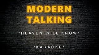 Modern Talking - Heaven Will Know (Karaoke)