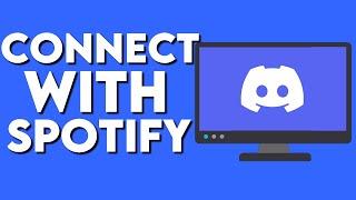 How To Connect Your Discord Account With Spotify on PC