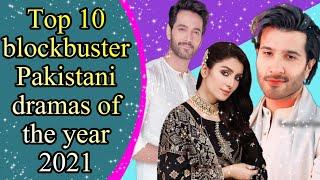 Top 10 Blockbuster Pakistani Dramas 2021 || Pakistani Drama || Sagri Reaction