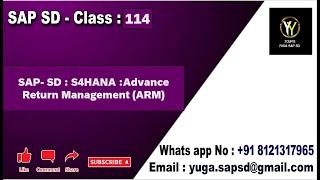 Class no 114: S4HANA: Advance Return Management (ARM) || Your's Yuga SAP SD