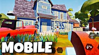 Hello Neighbor but ON MOBILE | Act 1 Walkthrough