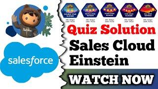 Sales Cloud Einstein | Salesforce Trailhead | Quiz Solution