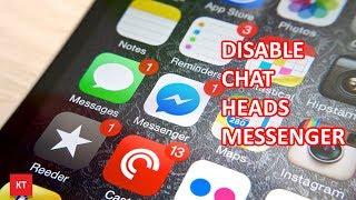 How to turn off chat heads in messenger