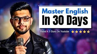 MASTER ENGLISH IN JUST 30 DAYS | SPEAK ENGLISH FLUENTLY | 30 DAYS CHALLENGE