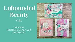 Three Pretty Ideas for the Unbounded Beauty Suite by Stampin’ Up!®
