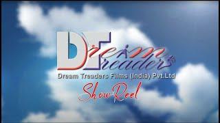 Showreel DT Films 2024 || DREAM TREADERS FILMS