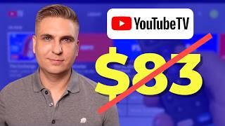 Never Pay $83/Month for YouTube TV! Here's What to Do Instead