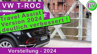 IQ.DRIVE / Travel Assist im VW T-ROC 1.5 TSI OPF DSG 2024