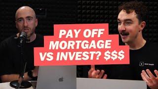 The Big Question: Pay Off Your Mortgage or Invest? Here's the Expert's Take!