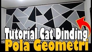 DINDING JADI INDAH!!!! TUTORIAL CAT DINDING POLA GEOMETRI!!!!