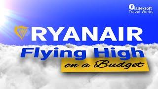 Ryanair: Flying High on a Budget