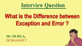 Difference between Exception and Error