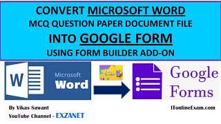 How to convert Word Document containing MCQs into Google Form
