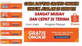 CARA DAFTAR PROGRAM GRATIS ONGKIR SHOPEE TERBARU