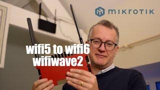Mikrotik wifi5 to wifi6 - A warning
