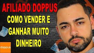 Como Vender na Doppus Como Afiliado e Ganhar Muito Dinheiro | Afiliado Doppus