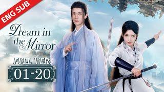 ENG SUB【Dream in the Mirror】01-20 | Cold prince was into the lady with two souls after marriage