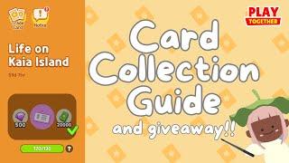 Card Collection Guide & Giveaway!! | Play Together Game