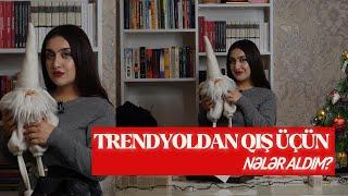 TRENDYOLDAN NƏLƏR ALDIM? Qutu Açılımı #trendyol #unpacking #shopping