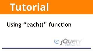 jQuery Tutorials: How to use "each" function