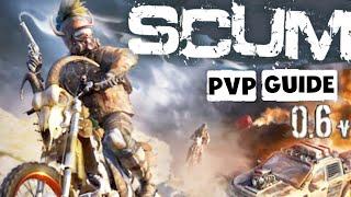 Scum - The *UlTiMaTe* PVP Guide