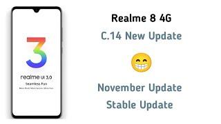 Realme 8 November Update | Realme 8 C.14 New Update | Realme 8 C.14 Update -