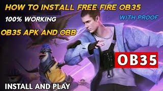 How To Install Free Fire OB35 Update | How To Update Normal Free Fire OB35 Apk&OBB