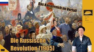 Russische Revolution 1905 - der Anfang vom Ende des Kaiserreiches