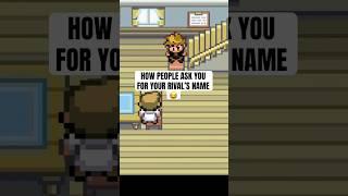 How people ask YOU for your rival’s name  #pokemon #shorts