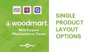 Woodmart Theme Single Product Options | How to stylize Single Product Page