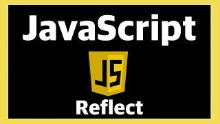 Reflect - JavaScript