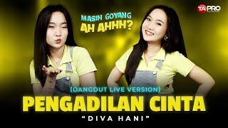 Diva Hani - Pengadilan Cinta (Official Live Lembayung Music) | Untuk Apa ee oo ee oo