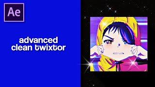 [advanced] clean twixtor | after effects tutorial