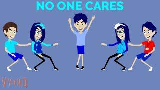 June 15, 2024: No One Cares (Vyond Version 2)!