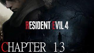 Resident Evil 4 Remake - Military Base & The Regenerators (Chapter 13) - No Commentary