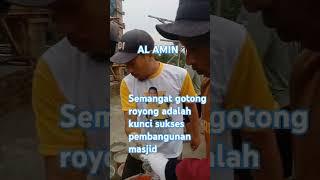 Semangat gotong royong adalah kunci sukses dalam membangun masjid.