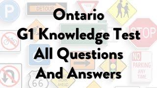 Ontario G1 Knowledge Test - All Questions And Answers