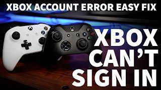 Xbox Sign In Problem - Can't Sign Into Xbox One Account Error Easy Fix - Xbox Won't Let You Sign In