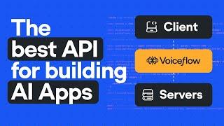 Using Voiceflow as an API for AI Apps