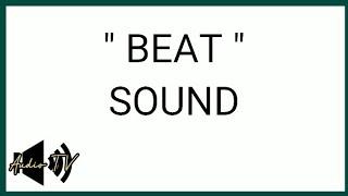 " Beat " Sound Effect          #AudioTV