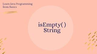 String isEmpty( ) method in Java