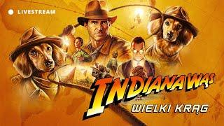  Nie robią już takich archeologów — INDIANA JONES I WIELKI KRĄG Livestream