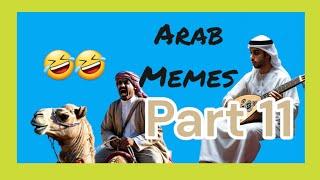 Funny Arab Video | Funny Arab Memes Part 11 |