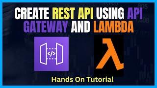 How to create REST API in AWS Using API Gateway and Lambda | Hands On Tutorial